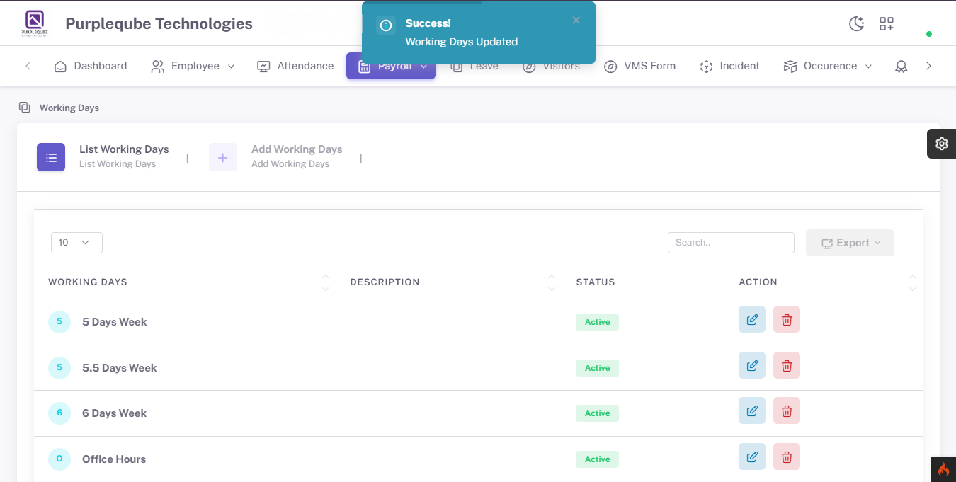 Success notification toast displaying Working Days Updated message with the updated record visible in the list
